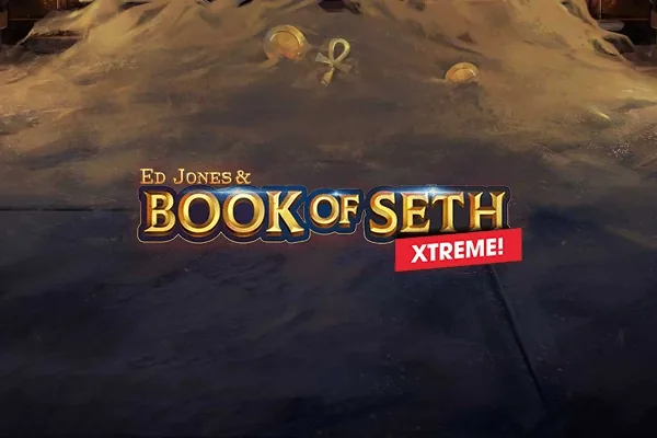 Ed Jones & Book of Seth Xtreme